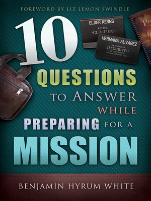 cover image of 10 Questions to Answer While Preparing for a Mission